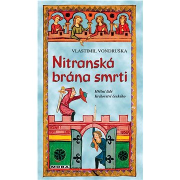 

Nitranská brána smrti