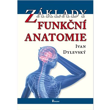 

Základy funkční anatomie
