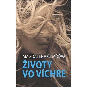 

Životy vo víchre