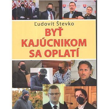 

Byť kajúcnikom sa oplatí