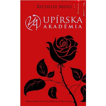 

Upírska akadémia: Láska a oddanosť sú silnejšie ako túžba po krvi
