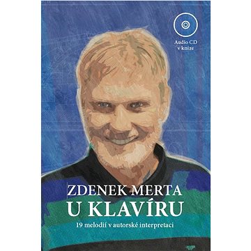 

Zdenek Merta u klavíru: 19 melodií v autorské interpretaci