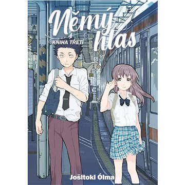 

Němý hlas: Kniha třetí