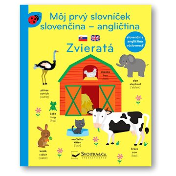 

Môj prvý slovníček slovenčina - angličtina Zvieratá