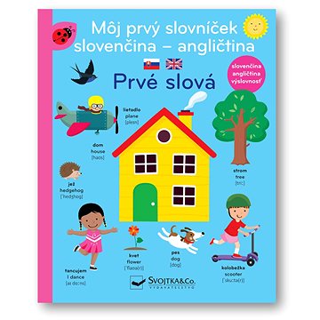 

Môj prvý slovníček slovenčina - angličtina Prvé slová