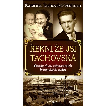 

Řekni, že jsi Tachovská
