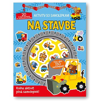 

Na stavbe: Aktivity so samolepkami