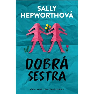 

Dobrá sestra: Všetci máme svoju temnú stránku