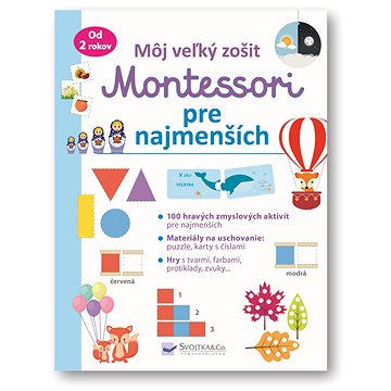 

Môj veľký zošit Montessori pre najmenších