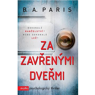 

Za zavřenými dveřmi