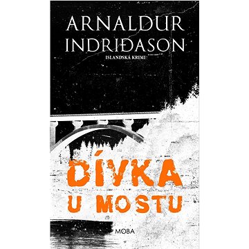 

Dívka u mostu: Islandská krimi