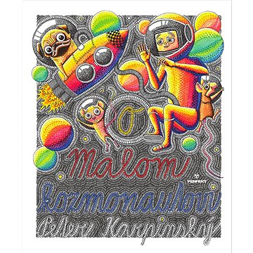 

O malom kozmonautovi