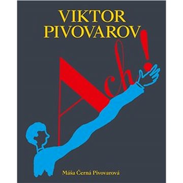 

Ach! Viktor Pivovarov