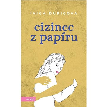 

Cizinec z papíru