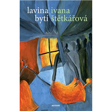 

Lavina bytí