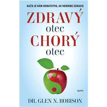 

Zdravý otec, chorý otec