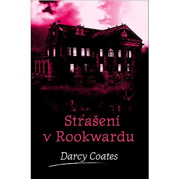 

Strašení v Rookwardu