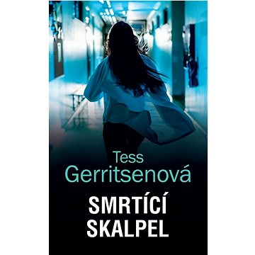 

Smrtící skalpel