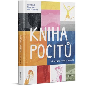 

Kniha pocitů: Jak se vyznat v sobě a ostatních