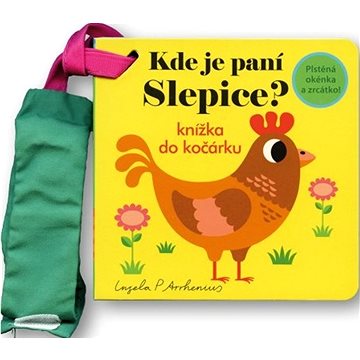 

Kde je paní Slepice Knížka do kočárku
