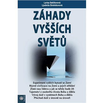 

Záhady vyšších světů