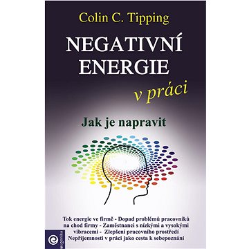 

Negativní energie v práci: Jak je napravit