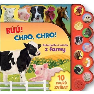

Búú! Chro-chro! Poslechněte si zvířata z farmy!