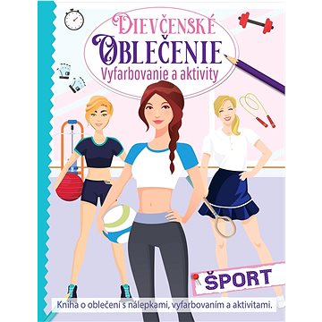 

Dievčenské oblečenie – šport