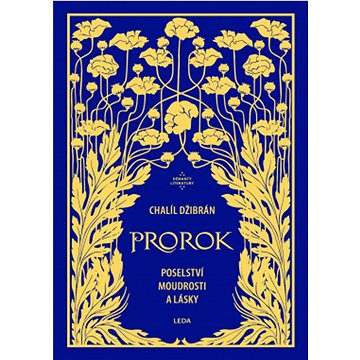

Prorok: Poselství moudrosti a lásky