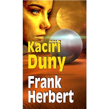

Kacíři Duny