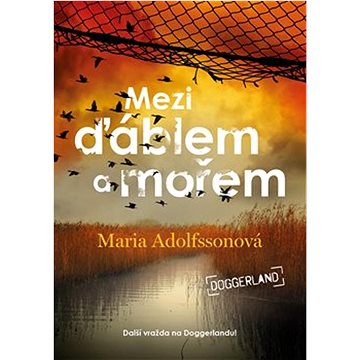 

Mezi ďáblem a mořem