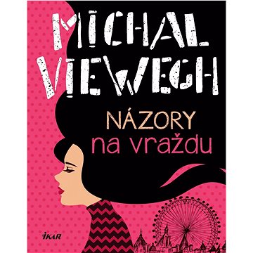 

Názory na vraždu