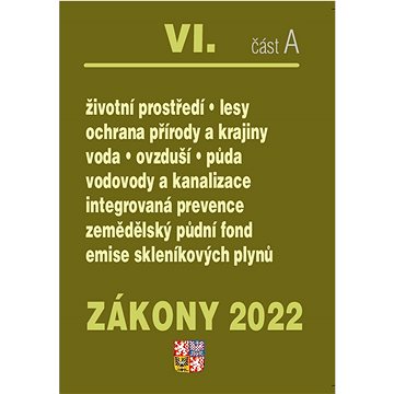

Zákony VI A/2022 – Životní prostředí