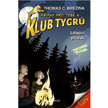 

Klub Tygrů Létající přízrak