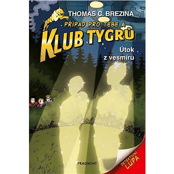 

Klub Tygrů Útok z vesmíru