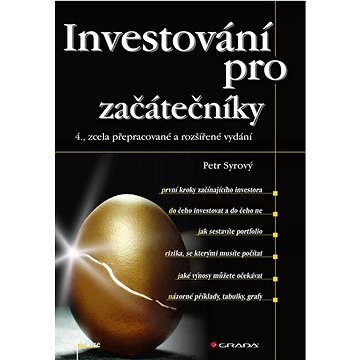

Investování pro začátečníky: 4., zcela přepracované a rozšířené vydán