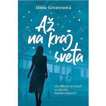 

Až na kraj sveta