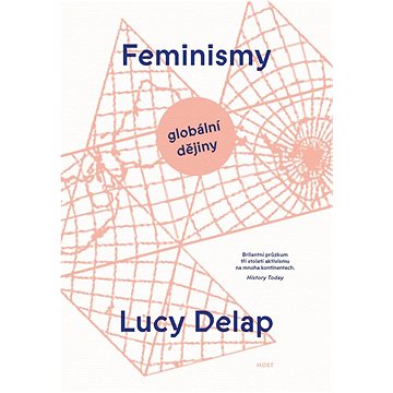 

Feminismy: Globální dějiny
