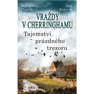 

Vraždy v Cherringhamu Tajemství prázdného trezoru