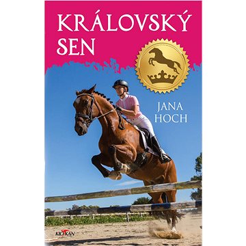 

Královský sen