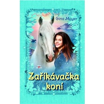 

Zaříkávačka koní