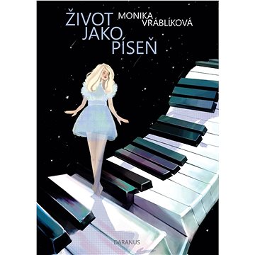 

Život jako píseň