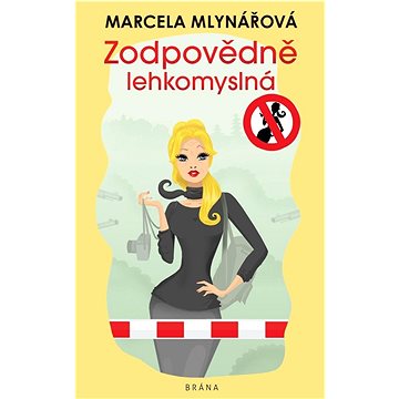 

Zodpovědně lehkomyslná