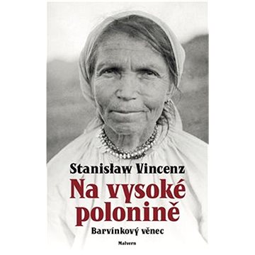 

Na vysoké polonině: Barvínkový věnec