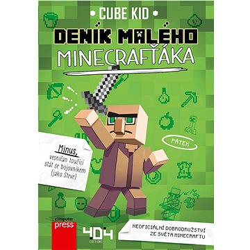 

Deník malého Minecrafťáka