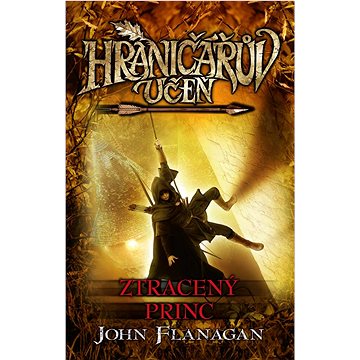 

Hraničářův učeň Ztracený princ: