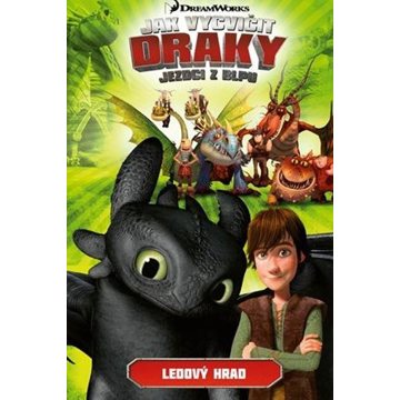 

Jak vycvičit draky Ledový hrad: Jezdci z Blpu