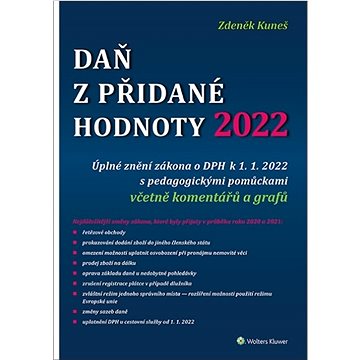 

Daň z přidané hodnoty 2022: Úplné znění zákona o DPH k 1. 1. 2022