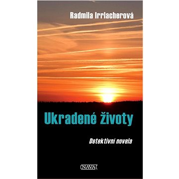 

Ukradené životy: Detektivní novela