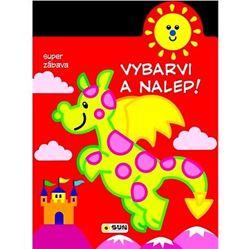 

Vybarvi a nalep! Dráček: super zábava